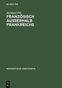 Französisch außerhalb Frankreichs von Pöll, Bernhard | Buch | Zustand gut