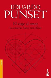 El viaje al amor (Divulgación. Ciencia)