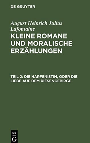 Kleine Romane und moralische Erzählungen, Teil 2, Die Harfenistin, oder die Liebe auf dem Riesengebirge