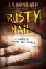 Rusty Nail (Une enquête de Jacqueline « Jack » Daniels, Band 3)
