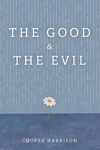 The Good and The Evil