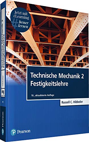 Technische Mechanik 2: Festigkeitslehre (Pearson Studium - Maschinenbau)