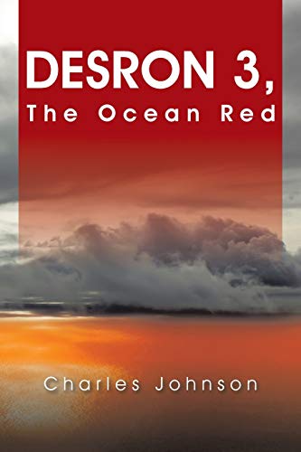 DesRon 3: The Ocean Red