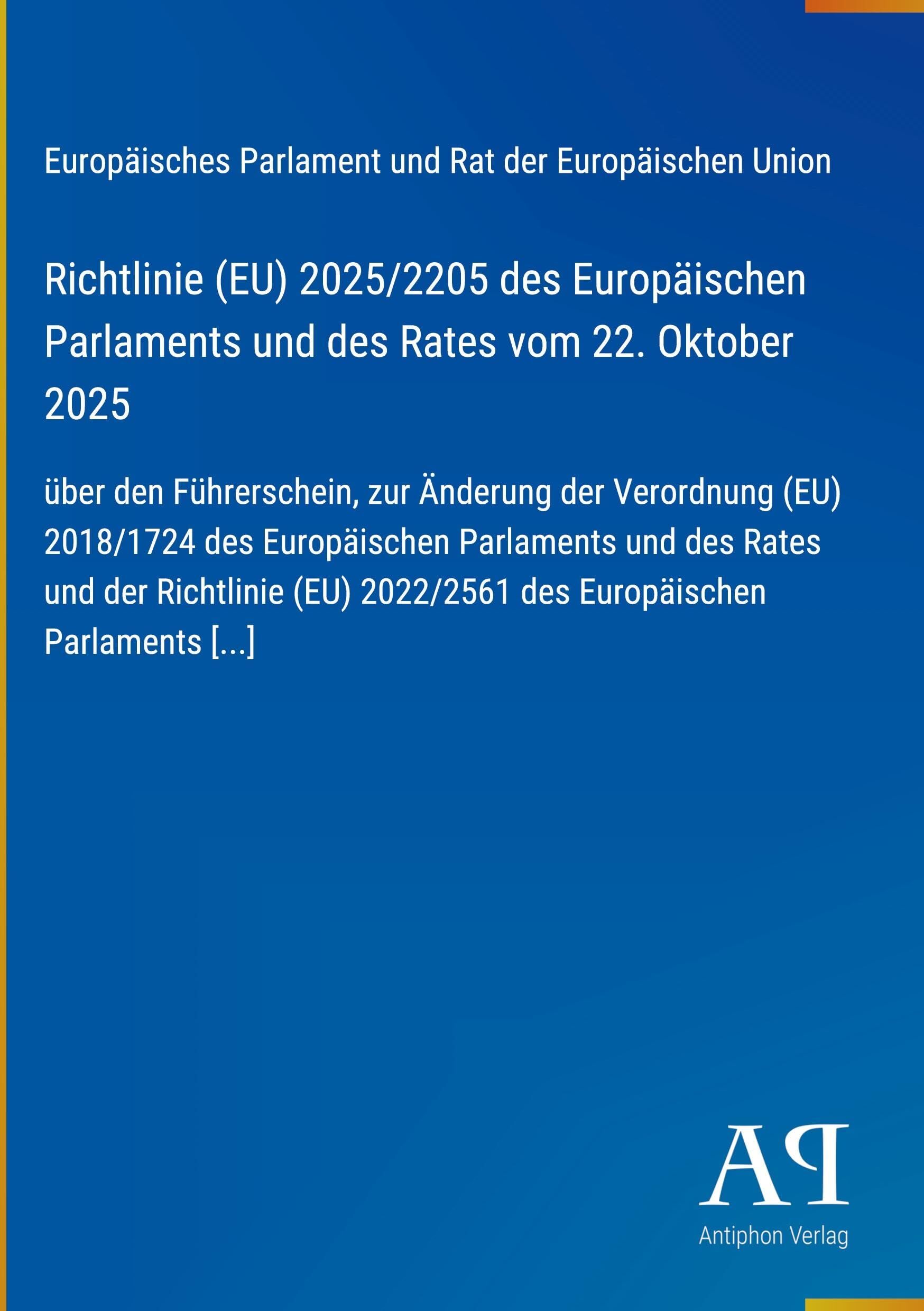 Richtlinie (EU) 2025/2205 des Europäischen Parlaments und des Rates vom 22. Oktober 2025