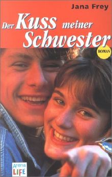 Der Kuss meiner Schwester
