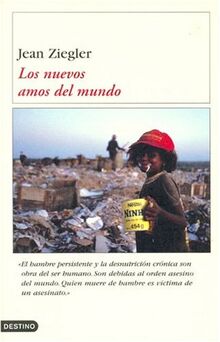 Los nuevos amos del mundo y aquellos que se les resisten (Imago Mundi)