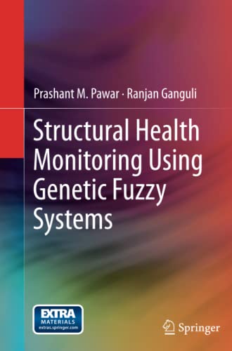 Structural Health Monitoring Using Genetic Fuzzy Systems