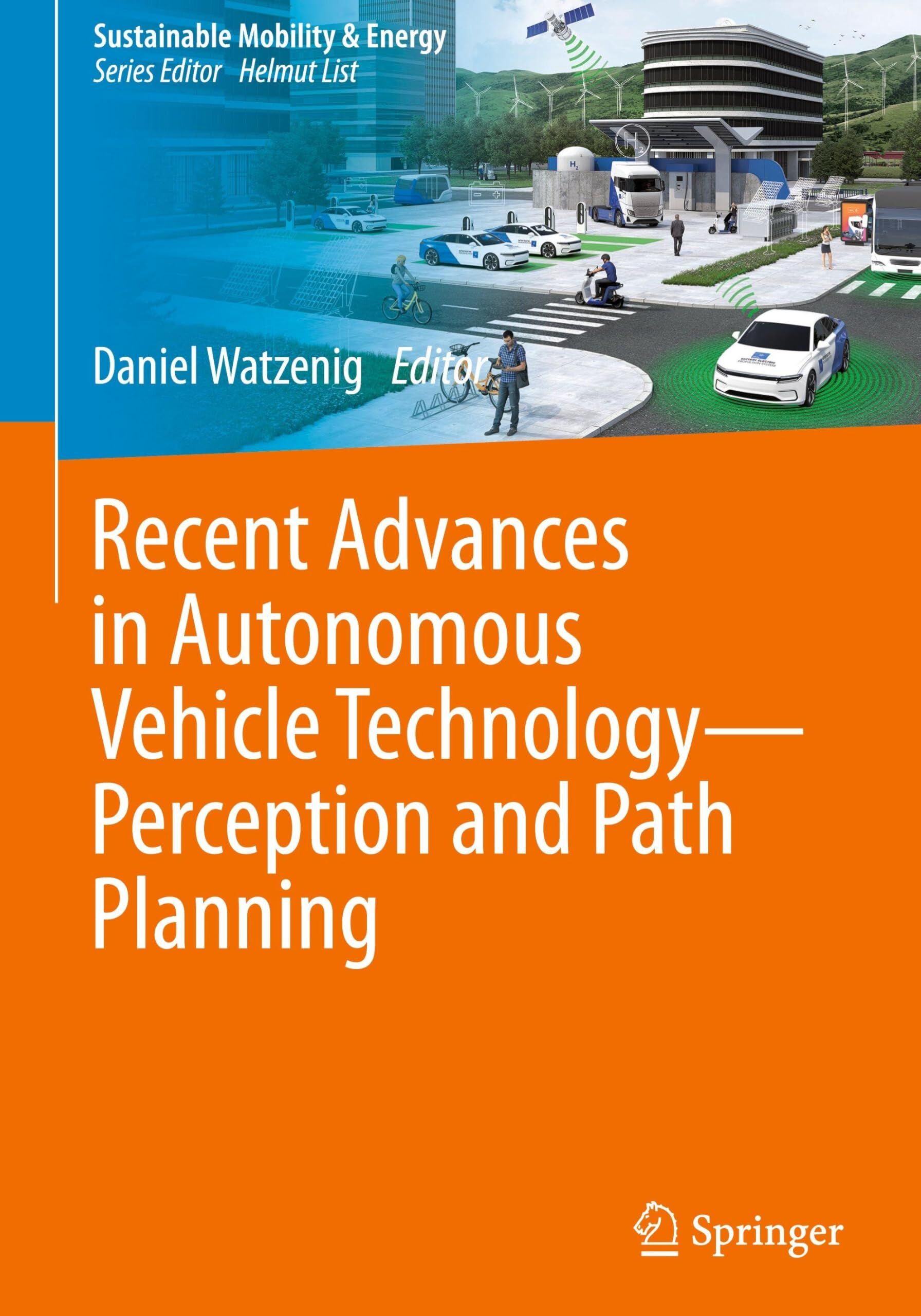 Recent Advances in Autonomous Vehicle Technology-Perception and Path Planning