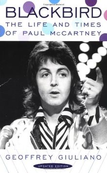 Blackbird: Life and Times of Paul McCartney