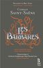 Saint-Saens: Les Barbares (2 CD+Buch)