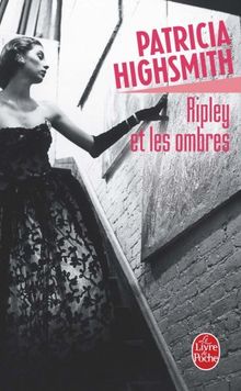 Ripley et les ombres