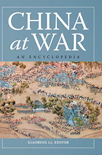China at War: An Encyclopedia