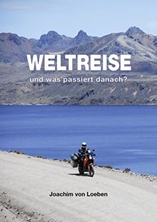 Weltreise: und was passiert danach?