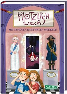 Plötzlich wach! 2: Mit Dracula im Dunkeln munkeln: Witziges Kinderbuch ab 8 über Freundschaft, Abenteuer und Magie (2)