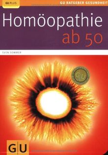 Homöopathie ab 50 (GU Ratgeber Gesundheit)