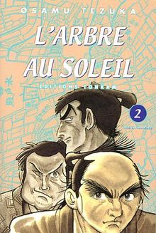 L'arbre au soleil. Vol. 2