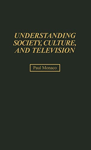 Understanding Society, Culture, and Television