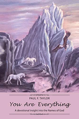 You Are Everything: A devotional insight into the Names of God