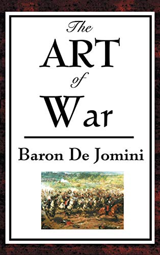 De Jomini, Baron Antoine-Henri The Art Of War (Fallen Angels)
