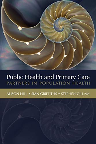 Public Health and Primary Care: Partners in Population Health