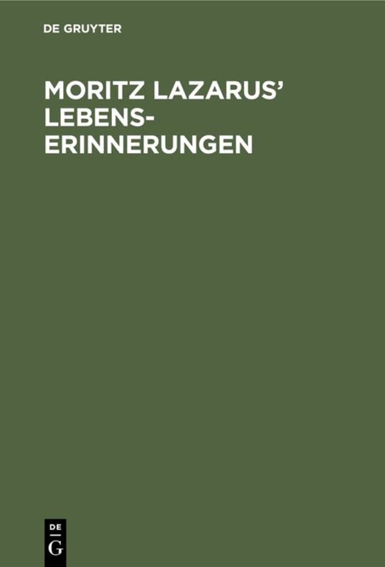 Moritz Lazarus’ Lebenserinnerungen