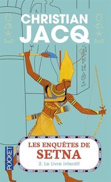 Les enquêtes de Setna. Vol. 2. Le livre interdit