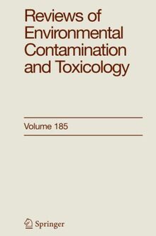 Reviews of Environmental Contamination and Toxicology 185