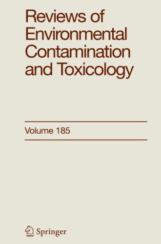 Reviews of Environmental Contamination and Toxicology 185