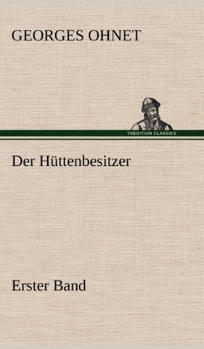 Der Hüttenbesitzer - Erster Band