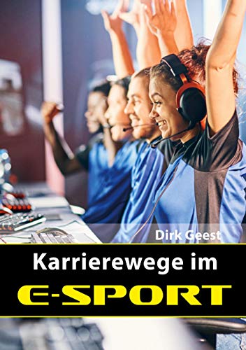 Karrierewege im E-Sport: Expert*innen geben Einblicke in ihren beruflichen Alltag