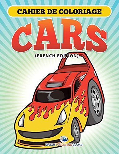 Cahier De Coloriage Cars