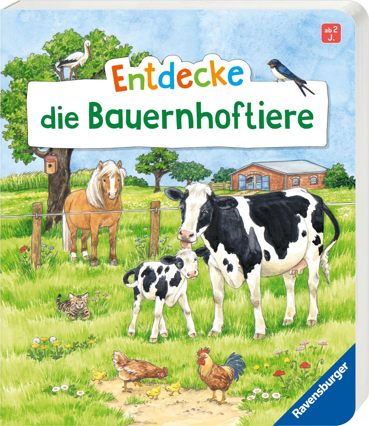 Entdecke die Bauernhoftiere: Pappbilderbuch, Vorlesebuch, erstes Wissen ab 2 Jahren
