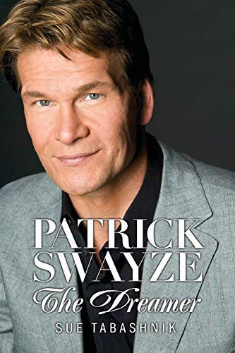 Sue Tabashnik Patrick Swayze, The Dreamer (Vietnamese Bedtime Collection)