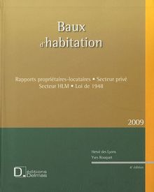 Baux d'habitation : Rapports propriétaires-locataires, secteur privé, secteur HLM, loi de 1948 (1Cédérom)