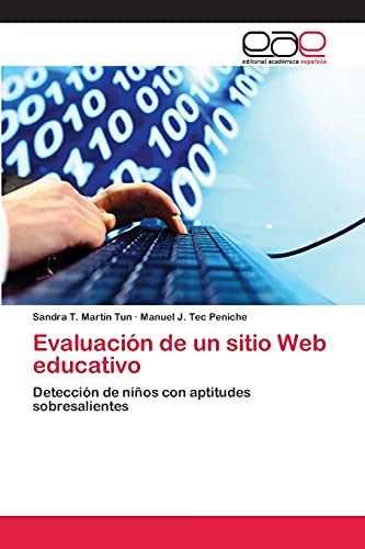 Evaluación de un sitio Web educativo: Detección de niños con aptitudes sobresalientes