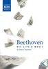 Beethoven: His Life and Music: His Life and Music (with Two Audio CDs)