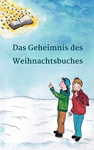 Das Geheimnis des Weihnachtsbuches