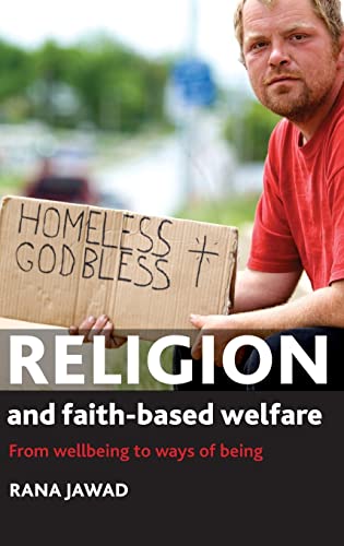 Religion and faith-based welfare: From Wellbeing to Ways of Being