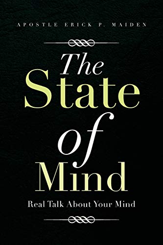 The State of Mind: Real Talk About Your Mind