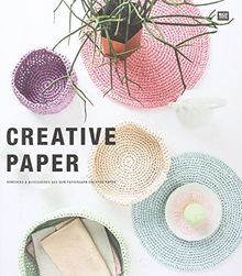 CREATIVE PAPER: Homedeko und Accesoires aus dem Papiergarn Creative Paper | Buch | Zustand sehr gut