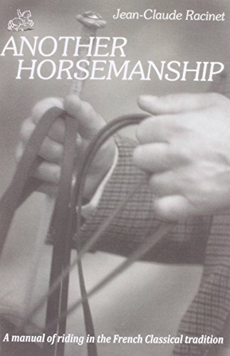 Racinet, Jean Claude Another Horsemanship