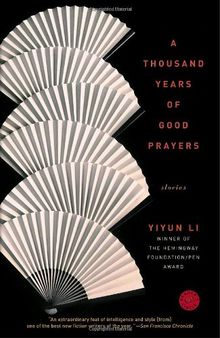 A Thousand Years of Good Prayers: Stories