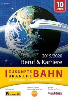 Zukunftsbranche Bahn Beruf & Karriere 2019/2020