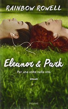 Eleanor e Park. Per una volta