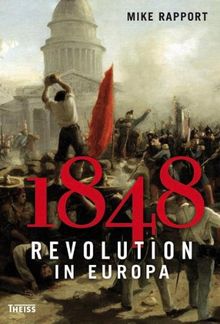 1848: Revolution in Europa