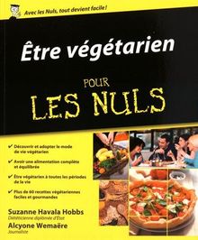 Être végétarien Pour les Nuls de HAVALA HOBBS, Suzanna, WEMAERE, Alcyone | Livre | état bon