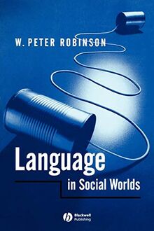 Language in Social Worlds