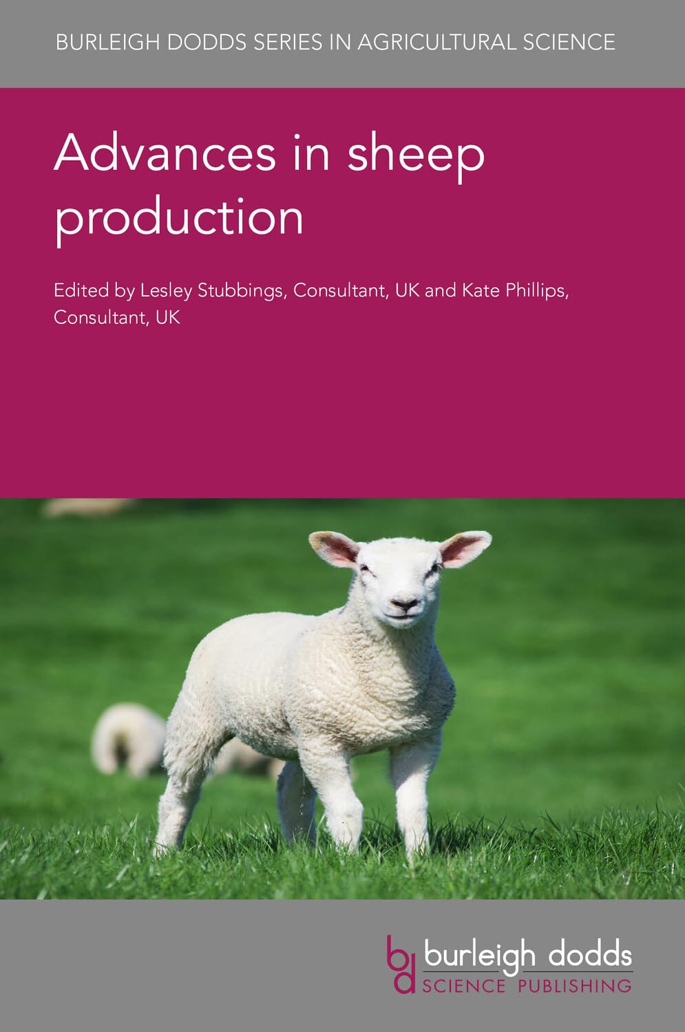 Advances in sheep production (Burleigh Dodds in Agricultural Science, 147, Band 162)