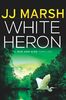 White Heron (Run and Hide Thrillers, Band 1)