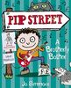 A Brotherly Bother (Pip Street, Band 4)